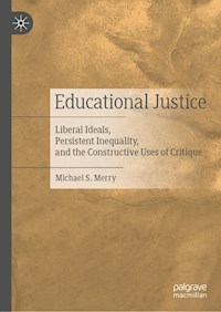Educational Justice - Michael S. Merry - E-Book