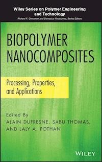 Biopolymer Nanocomposites - - E-Book