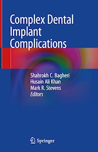Complex Dental Implant Complications -  - E-Book