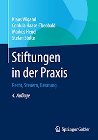 Stiftungen in der Praxis - Klaus Wigand - E-Book