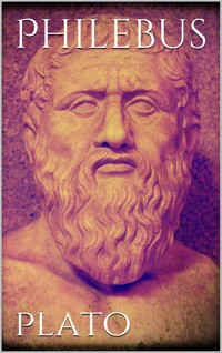 Philebus - Plato - E-Book