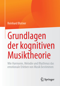 Grundlagen der kognitiven Musiktheorie - Reinhard Blutner - E-Book