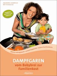 Dampfgaren - Ingeborg Hanreich - E-Book