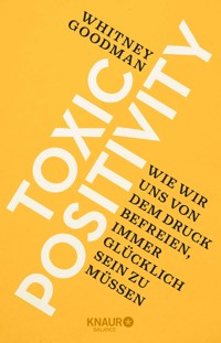 Toxic Positivity - Whitney Goodman - E-Book