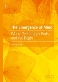 The Emergence of Mind - Jeffrey Kane - E-Book