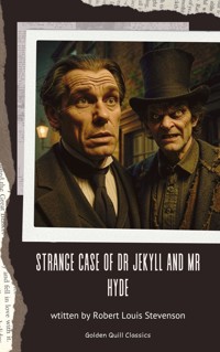 Strange Case of Dr Jekyll and Mr Hyde - Robert Louis Stevenson - E-Book
