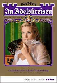 In Adelskreisen - Folge 35 - Ina von Hochried - E-Book