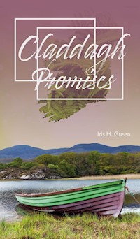 Claddagh - Promises - Iris H. Green - E-Book