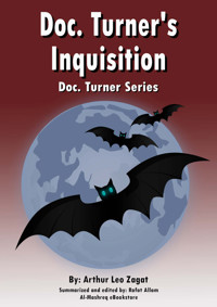 Doc. Turner's Inquisition - Arthur Leo Zagat - E-Book