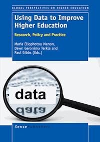 Using Data to Improve Higher Education -  - E-Book