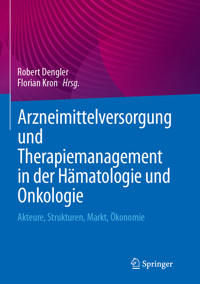 Arzneimittelversorgung und Therapiemanagement in der Hämatologie und Onkologie -  - E-Book