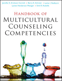 Handbook of Multicultural Counseling Competencies -  - E-Book