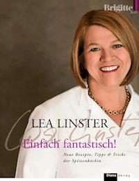 Einfach fantastisch! - Léa Linster - E-Book