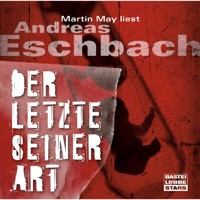 Der Letzte seiner Art - Andreas Eschbach - E-Book + Hörbuch