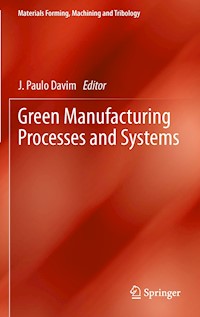 Green Manufacturing Processes and Systems -  - E-Book