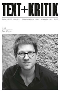 TEXT+KRITIK 210: Jan Wagner -  - E-Book