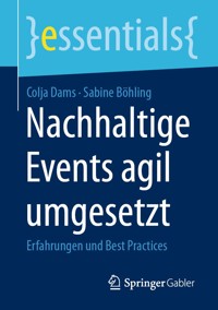 Nachhaltige Events agil umgesetzt - Colja Dams - E-Book