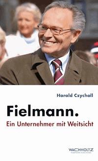 Fielmann - Harald Czycholl - E-Book
