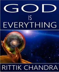 God is Everything - Rittik Chandra - E-Book