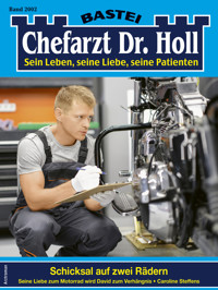 Chefarzt Dr. Holl 2002 - Caroline Steffens - E-Book