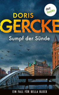 Sumpf der Sünde - Doris Gercke - E-Book