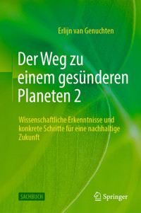 Der Weg zu einem gesünderen Planeten 2 - Erlijn van Genuchten - E-Book