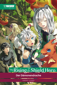 The Rising of the Shield Hero – Light Novel 12 - Kugane Maruyama - E-Book