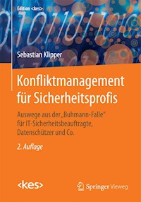 Konfliktmanagement für Sicherheitsprofis - Sebastian Klipper - E-Book