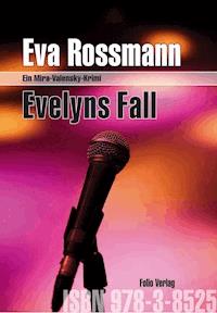 Evelyns Fall - Eva Rossmann - E-Book