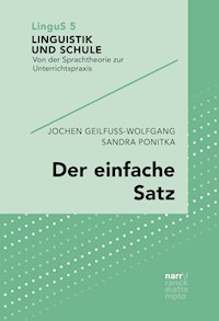 Der einfache Satz - Jochen Geilfuß-Wolfgang - E-Book
