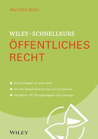 Wiley-Schnellkurs Öffentliches Recht - Wilfried Berg - E-Book