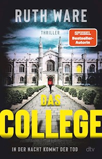 Das College - Ruth Ware  - E-Book
