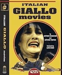 Italian Giallo Movies - Antonio Bruschini - E-Book