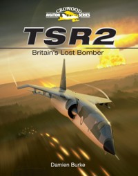 TSR2 - Damien Burke - E-Book