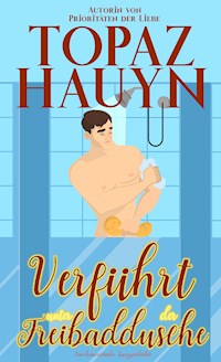 Verführt unter der Freibaddusche - Topaz Hauyn - E-Book