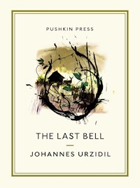 The Last Bell - Johannes Urzidil - E-Book