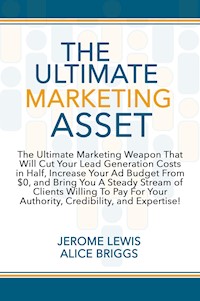 The Ultimate Marketing Asset - Alice Briggs - E-Book