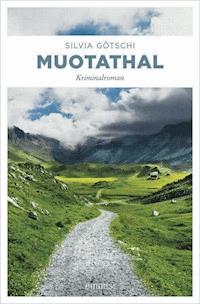 Muotathal - SIlvia Götschi - E-Book