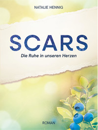 Scars - Natalie Hennig - E-Book