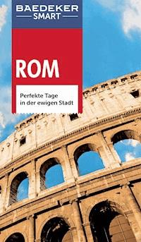 Baedeker SMART Reiseführer Rom - Swantje Strieder - E-Book