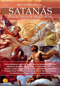 Breve historia de Satanás - Gabriel Andrade - E-Book