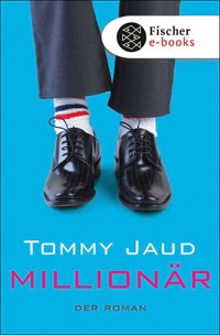 Millionär - Tommy Jaud - E-Book