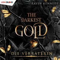The Darkest Gold 2 - Raven Kennedy - Hörbuch