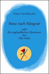 Reise nach Rûngnár - Hans Nordländer - E-Book