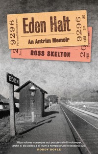 Eden Halt - Ross Skelton - E-Book