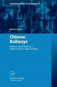 Chinese Railways - Katrin Luger - E-Book
