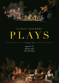 Ludvig Holberg: PLAYS -  - E-Book