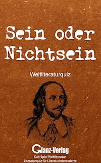 Sein oder Nichtsein - Weltliteraturquiz - Bob Joblin - E-Book