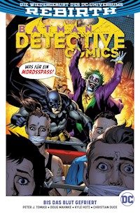 Batman - Detective Comics - Bd. 12 (2. Serie): Bis das Blut gefriert - Peter J. Tomasi - E-Book