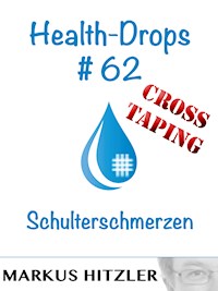 Health-Drops #62 - Markus Hitzler - E-Book